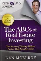 ABC’s of Real Estate Investing (Rich Dad’s Advisors)