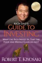 Rich Dad’s Guide to Investing