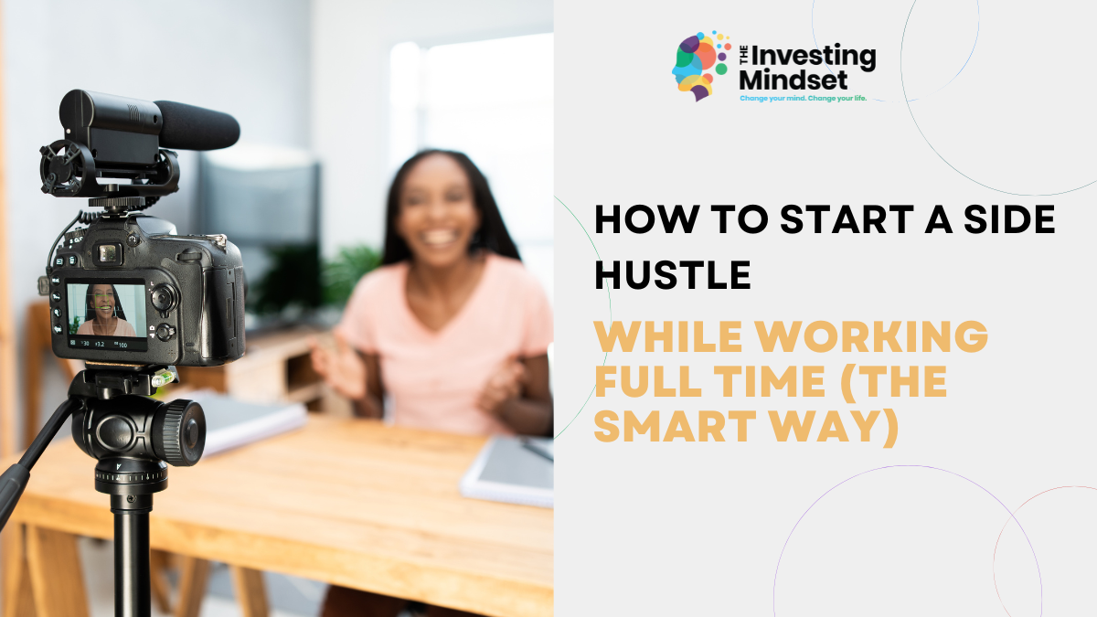 Read more about the article How to Start a Side Hustle While Working Full-Time (The Smart Way)