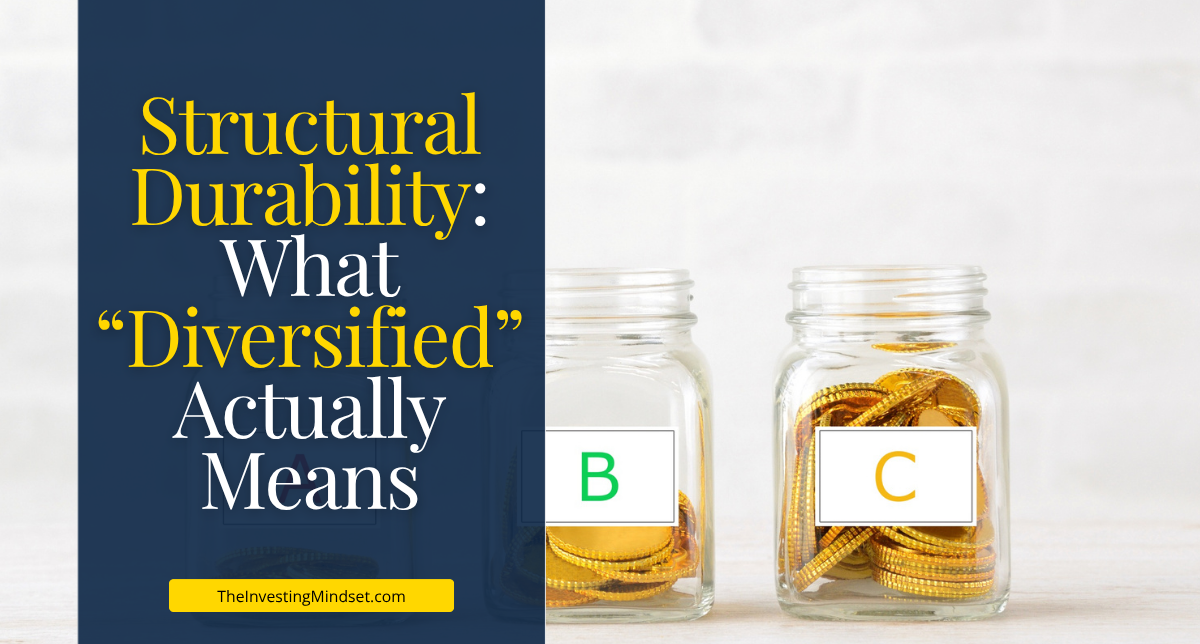 Read more about the article Structural Durability: What “Diversified” Actually Means